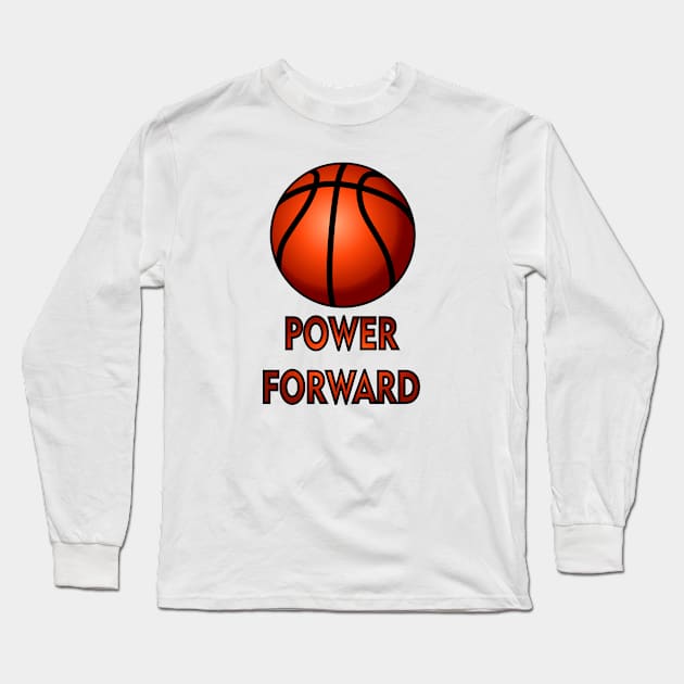 Basketball Power Forward Long Sleeve T-Shirt by EmmyJ